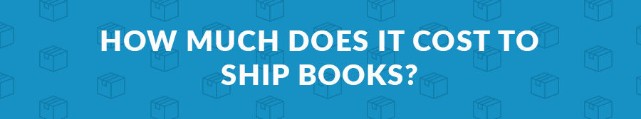 The Cheapest Way to Send Books: Shipping Costs & Options | TSI